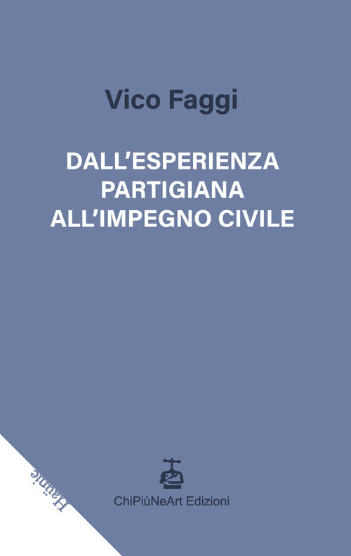 Cover of Dall'esperienza partigiana all'impegno civile