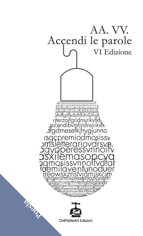 Cover of Accendi le parole. 6ª edizione