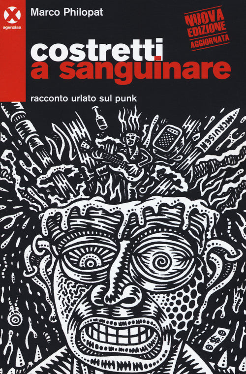 Cover of Costretti a sanguinare. Racconto urlato sul punk