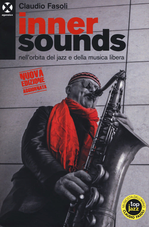 Cover of Inner sounds nell'orbita del jazz e della musica libera