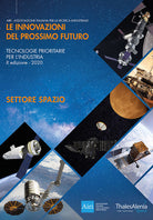 Cover of innovazioni del prossimo futuro. Tecnologie prioritarie per l'industria. Spazio. 10° edizione 2020