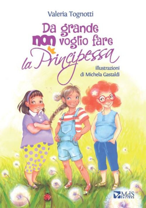 Cover of Da grande non voglio fare la principessa