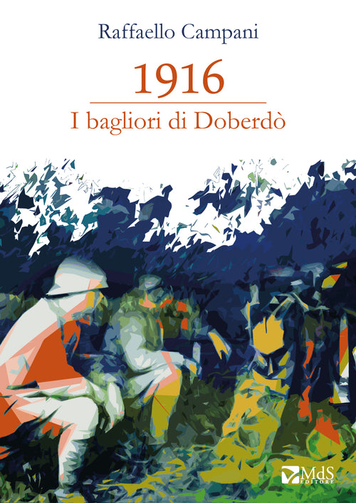 Cover of 1916. I bagliori di Doberdò