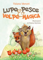 Cover of Lupo pesce e volpe magica