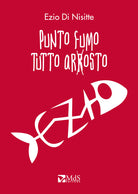 Cover of Punto fumo, tutto arrosto