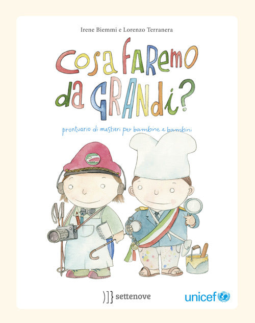 Cover of Cosa faremo da grandi? Prontuario di mestieri per bambine e bambini