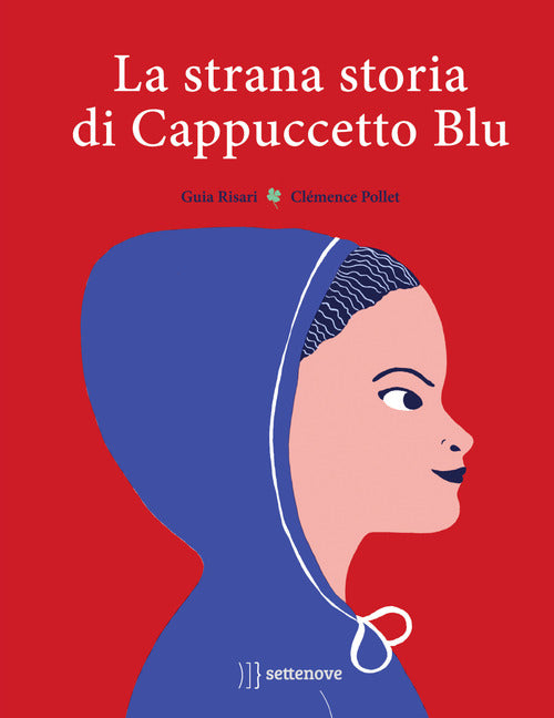 Cover of strana storia di Cappuccetto Blu