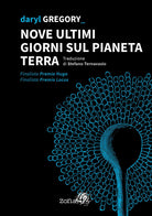 Cover of Nove ultimi giorni sul pianeta Terra