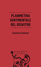 Cover of Planimetria sentimentale del disastro