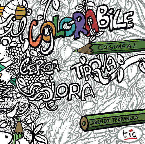 Cover of colorabile. Cerca, trova, colora!