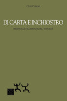 Cover of Di carta e inchiostro. Personaggi dell'immaginario e società
