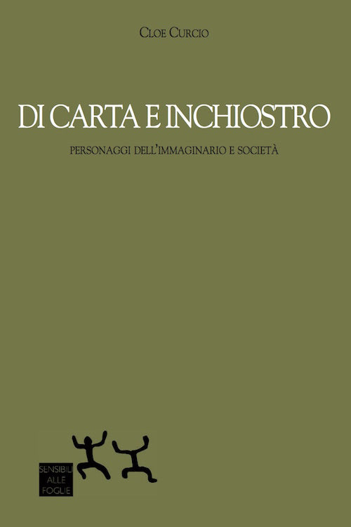 Cover of Di carta e inchiostro. Personaggi dell'immaginario e società