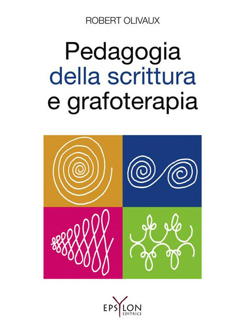 Cover of Pedagogia della scrittura e grafoterapia