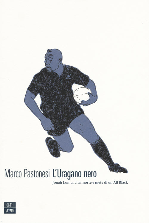 Cover of uragano nero. Jonah Lomu, vita morte e mete di un All Black
