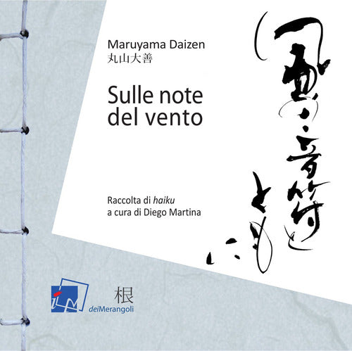 Cover of Sulle note del vento. Raccolta di «haiku»