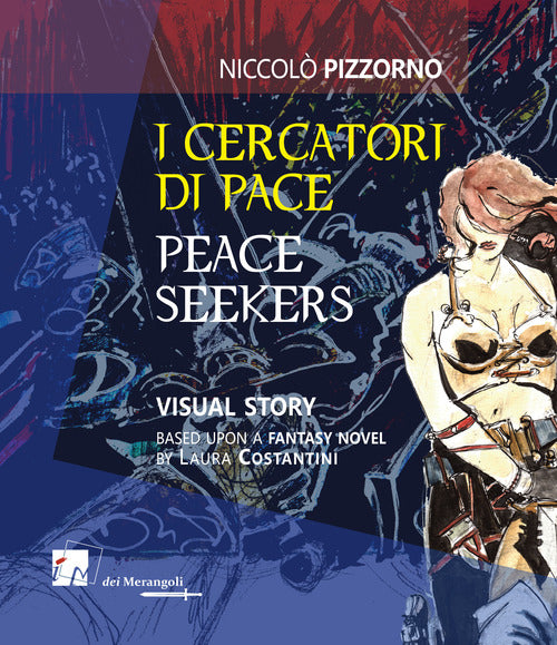 Cover of cercatori di pace-Peace seekers