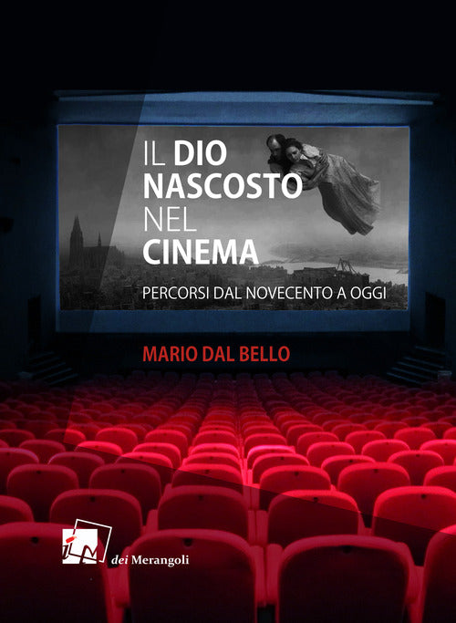 Cover of Dio nascosto nel cinema. Percorsi da Novecento a oggi