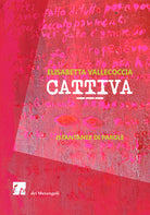 Cover of Cattiva. Istantanee di parole