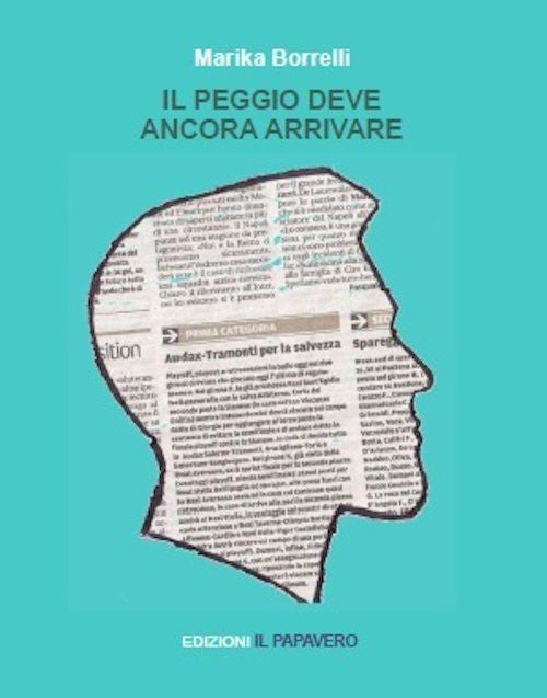 Cover of peggio deve ancora arrivare