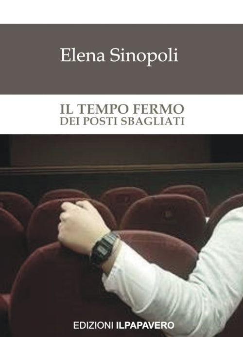 Cover of tempo fermo dei posti sbagliati
