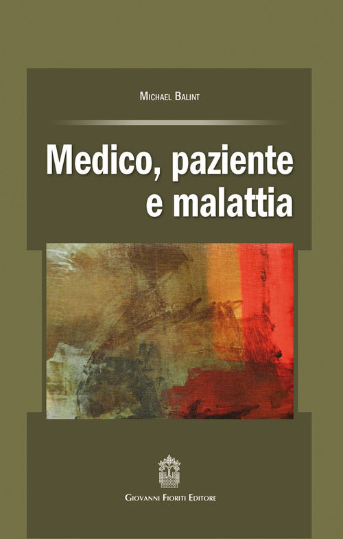 Cover of Medico, paziente e malattia