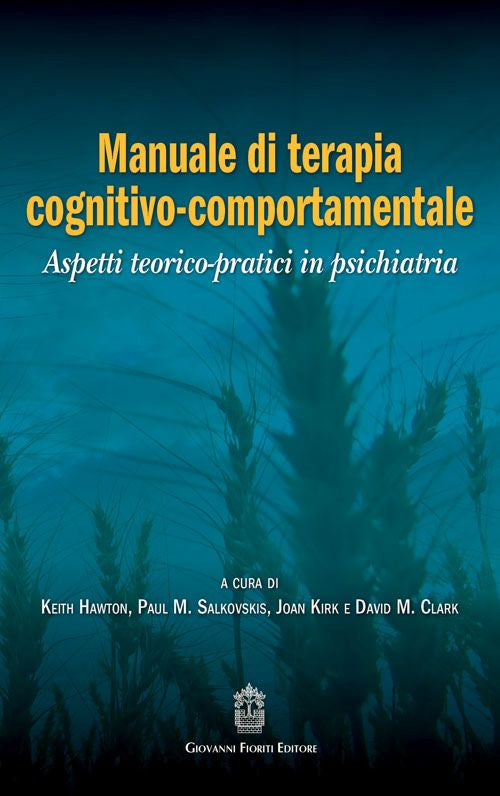 Cover of Manuale di terapia cognitivo-comportamentale. Aspetti teorico-pratici in psichiatria