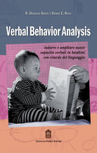 Cover of Verbal behavior analysis. Indurre e ampliare nuove capacità verbali in bambini con ritardo del linguaggio