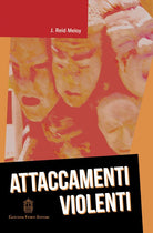 Cover of Attaccamenti violenti