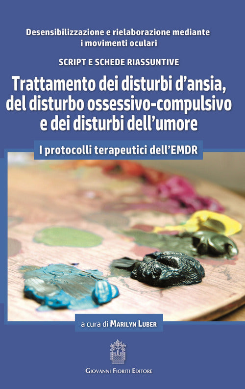 Cover of Trattamento dei disturbi d’ansia, del disturbo ossessivo-compulsivo e dei disturbi dell’umore