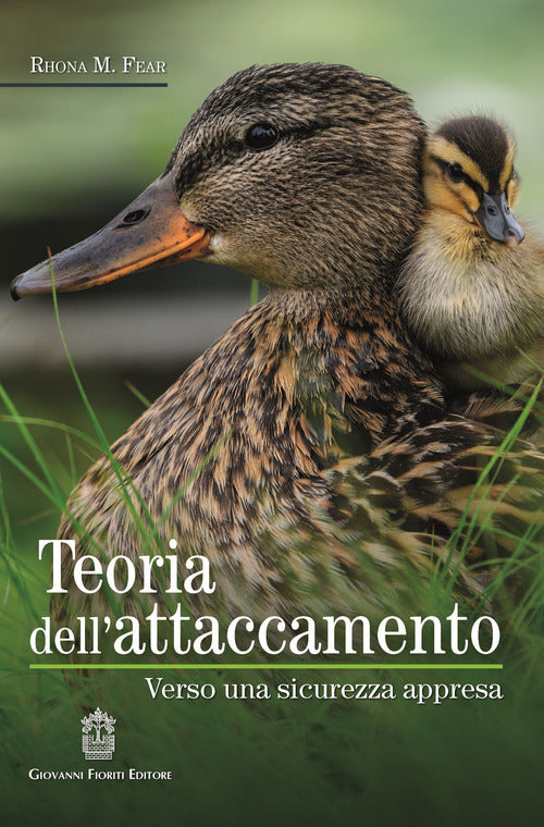 Cover of Teoria dell'attaccamento. Verso una sicurezza appresa