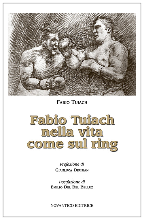 Cover of Fabio Tuiach nella vita come sul ring