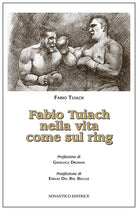 Cover of Fabio Tuiach nella vita come sul ring