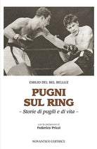 Cover of Pugni sul ring. Storie di pugili e di vita