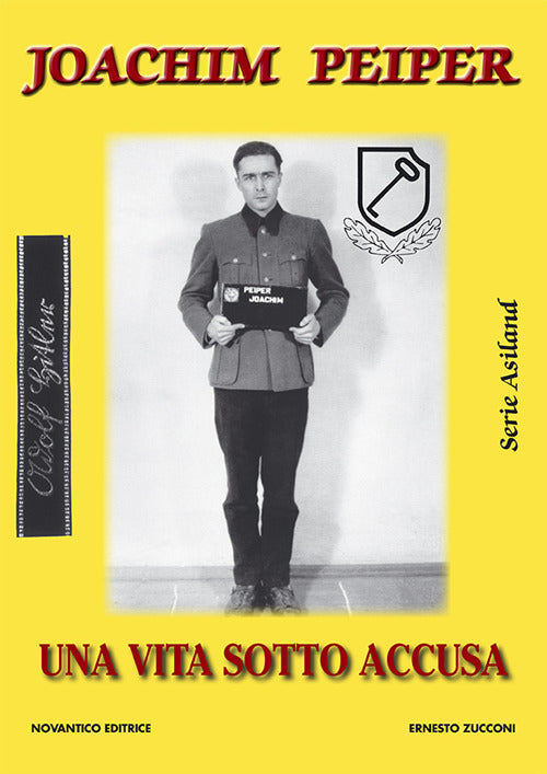 Cover of Joachim Peiper. Una vita sotto accusa