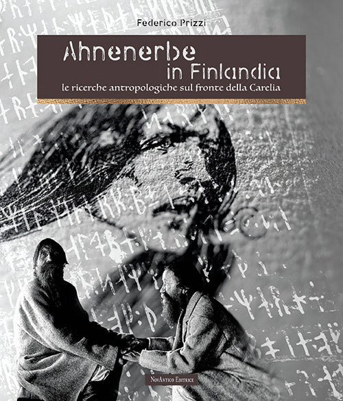 Cover of Ahnenerbe in Finlandia. Le ricerche antropologiche sul fronte della Carelia