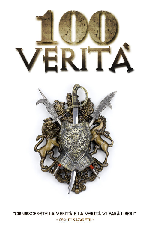 Cover of 100 verità. Abbatti le bugie del nemico!