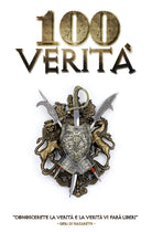 Cover of 100 verità. Abbatti le bugie del nemico!