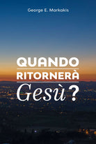 Cover of Quando ritornerà Gesù?