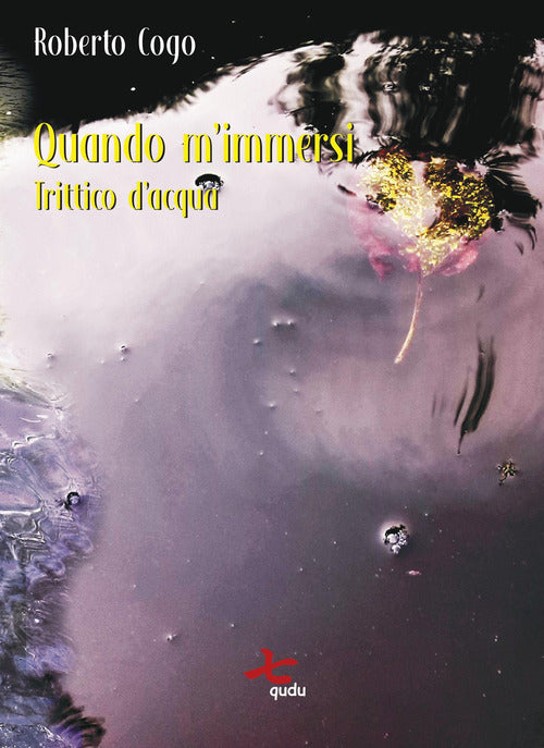 Cover of Quando m'immersi. Trittico d'acqua