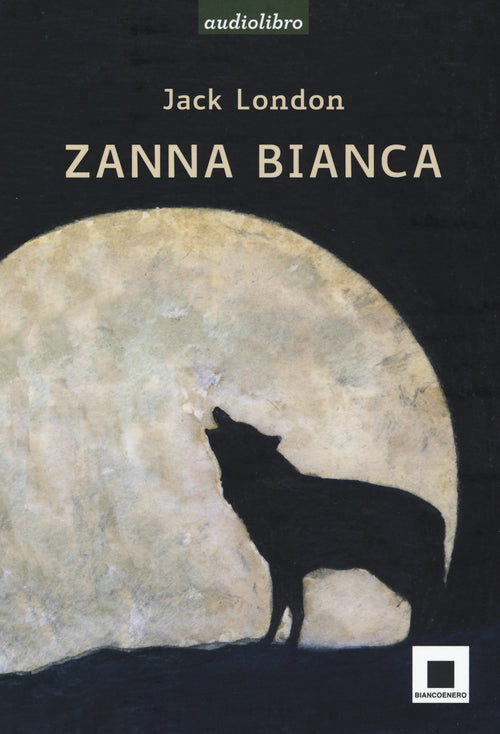 Cover of Zanna Bianca letto da Marco Franzelli. Ad alta leggibilità