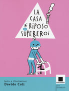 Cover of casa di riposo dei supereroi