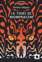 Cover of tigri di Mompracem. Ediz. ad alta leggibilità