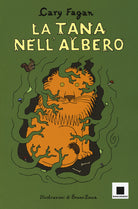 Cover of tana nell'albero. Ediz. ad alta leggibilità