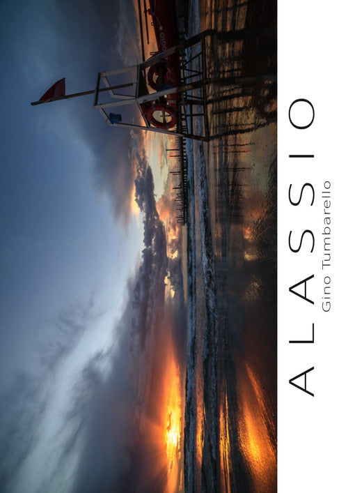 Cover of Alassio. Il libro fotografico di Alassio