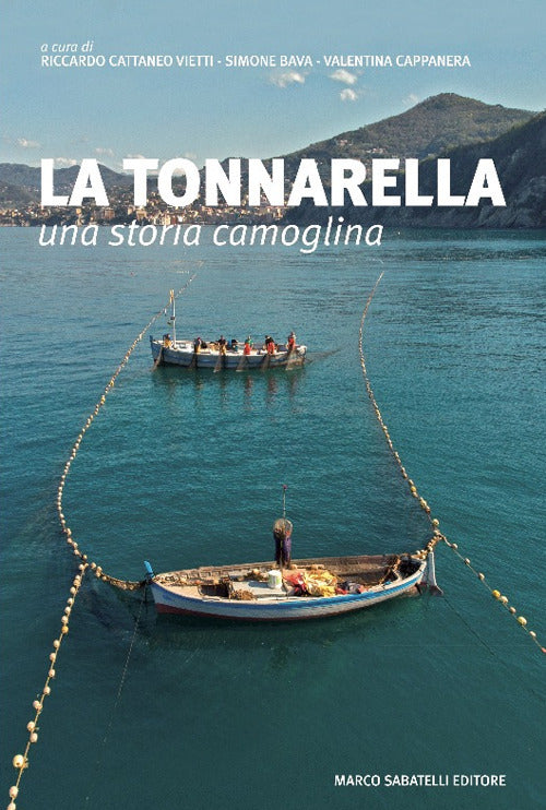 Cover of tonnarella. Una storia camoglina