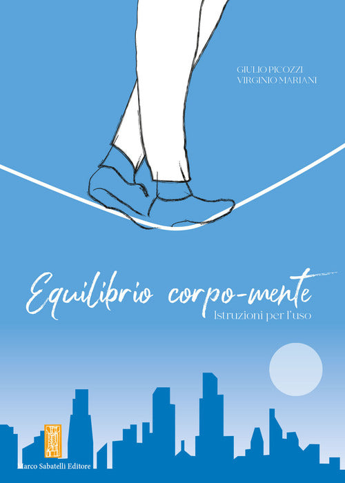 Cover of Equilibrio corpo-mente. Istruzioni per l'uso