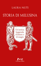 Cover of Storia di Melusina. Un'antica leggenda d'amore e di magia