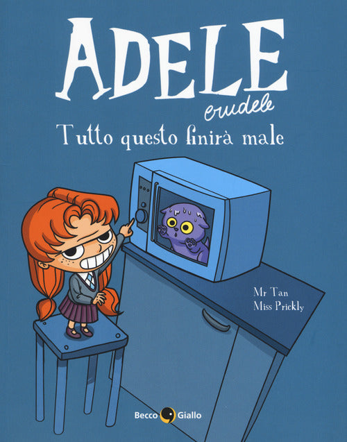 Cover of Adele crudele