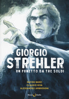 Cover of Giorgio Strehler. Un fumetto da tre soldi