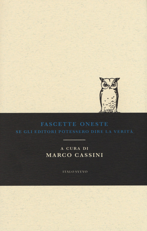 Cover of Fascette oneste. Se gli editori potessero dire la verità